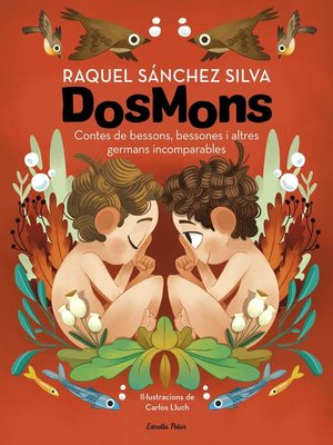 cover image of Dosmons. Contes de bessons, bessones i altres germans incomparables